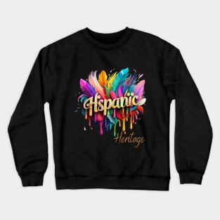 National Hispanic Heritage Month Hand Crewneck Sweatshirt